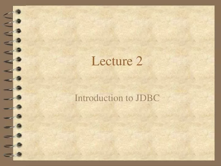 lecture 2