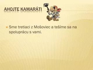 ahojte kamar ti