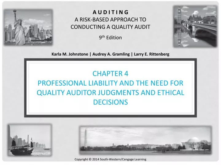 chapter 4 professional liability and the need for quality auditor judgments and ethical decisions