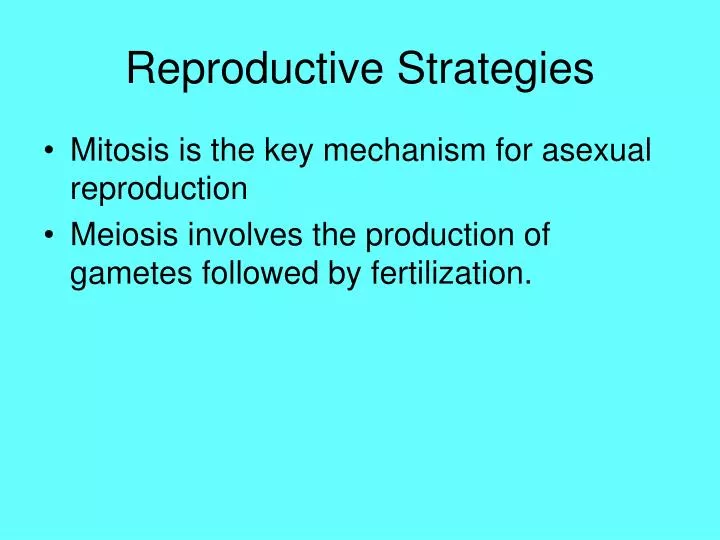reproductive strategies