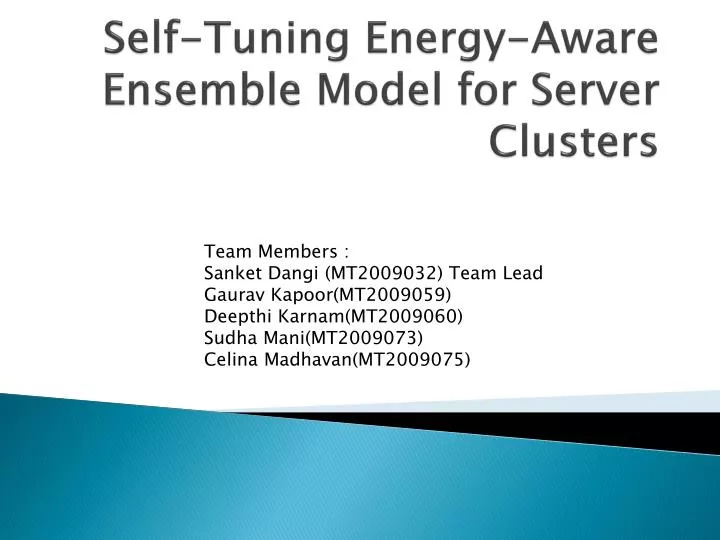 self tuning energy aware ensemble model for server clusters