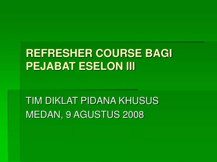 refresher course bagi pejabat eselon iii