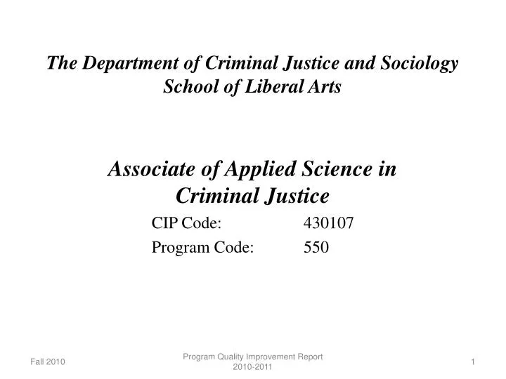 the department of criminal justice and sociology school of liberal arts