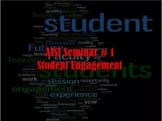 AISI Seminar # 1 Student Engagement