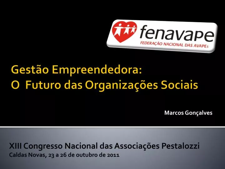 xiii congresso nacional das associa es pestalozzi caldas novas 23 a 26 de outubro de 2011