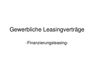 gewerbliche leasingvertr ge