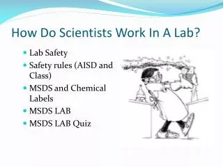 How Do Scientists Work In A Lab?