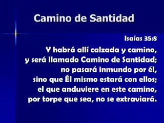 camino de santidad