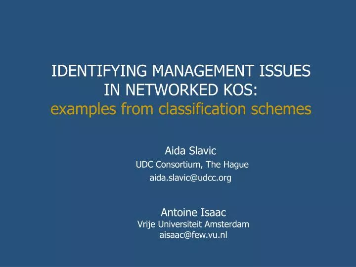 identifying management issues in networked kos examples from classification schemes