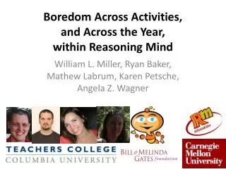 Boredom Across Activities, and Across the Year, within Reasoning Mind