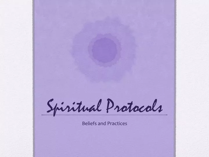 spiritual protocols