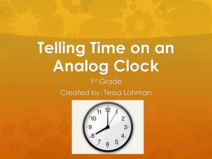 telling time on an analog clock