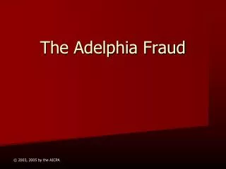 The Adelphia Fraud