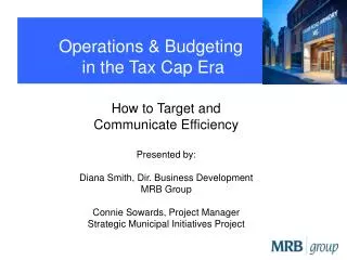 How to Target and Communicate Efficiency Presented by: Diana Smith, Dir. Business Development