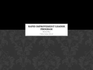 Rapid Improvement Leader Program