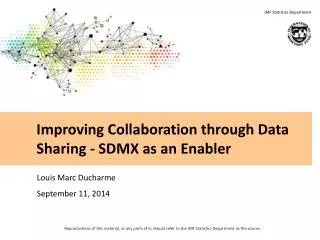 Improving Collaboration through Data Sharing - SDMX as an Enabler