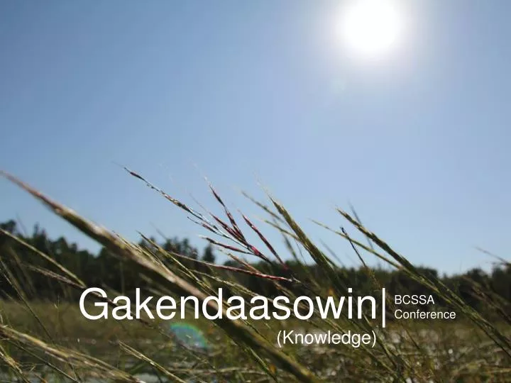 gakendaasowin