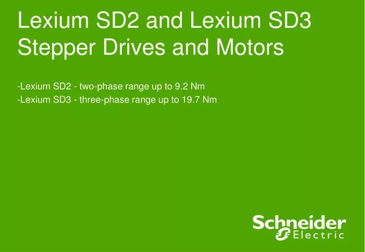 lexium sd2 and lexium sd3 stepper drives and motors