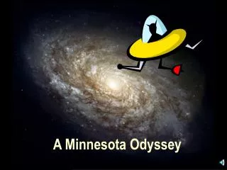 A Minnesota Odyssey