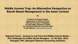 Middle Income Trap: An Alternative Perspective on Result-Based Management in the Asian Context By