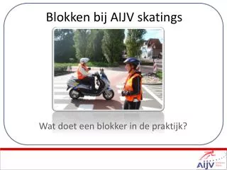 blokken bij aijv skatings