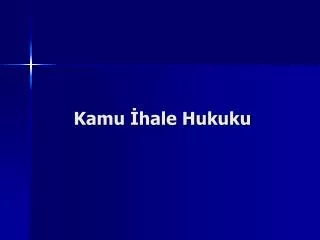 kamu hale hukuku