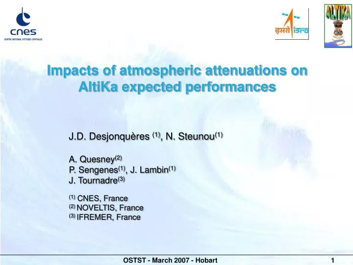 impacts of atmospheric attenuations on altika expected performances