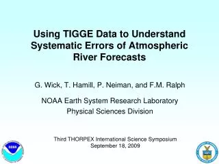 Using TIGGE Data to Understand Systematic Errors of Atmospheric River Forecasts