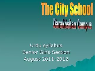 Urdu syllabus Senior Girls Section August 2011-2012