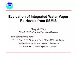 Evaluation of Integrated Water Vapor Retrievals from SSMIS