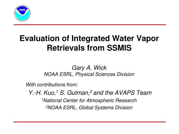 evaluation of integrated water vapor retrievals from ssmis