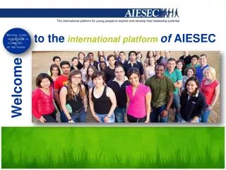 to the international platform of AIESEC