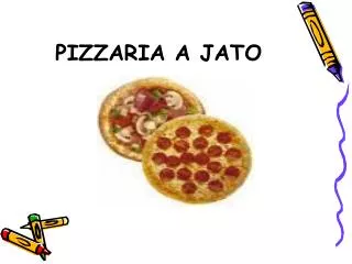 pizzaria a jato