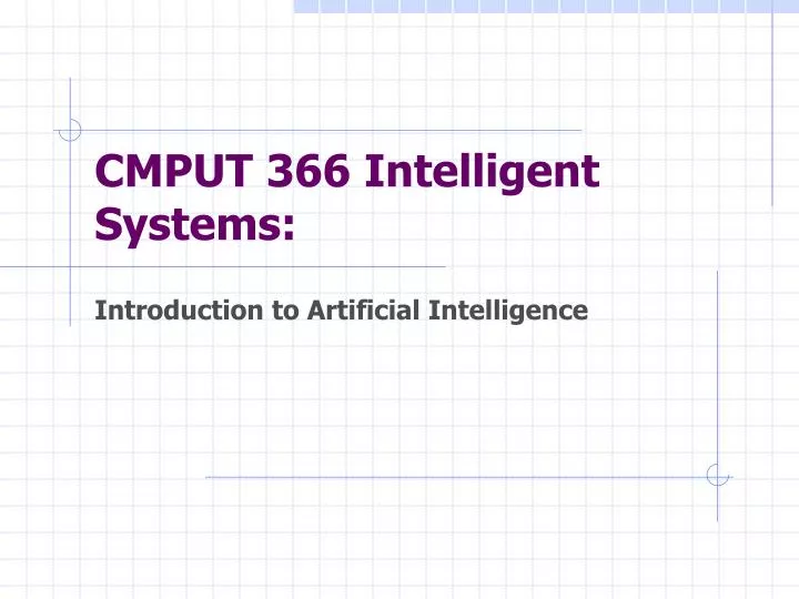cmput 366 intelligent systems