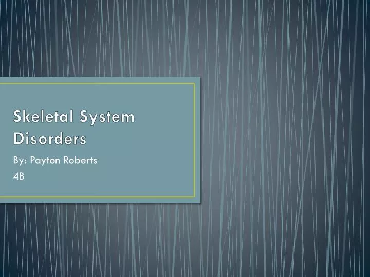 skeletal system disorders