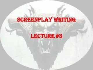 Screenplay Writing