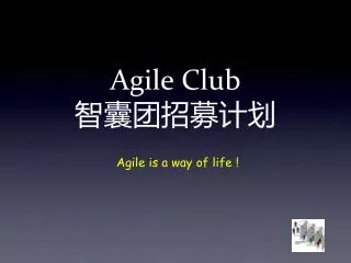 agile club