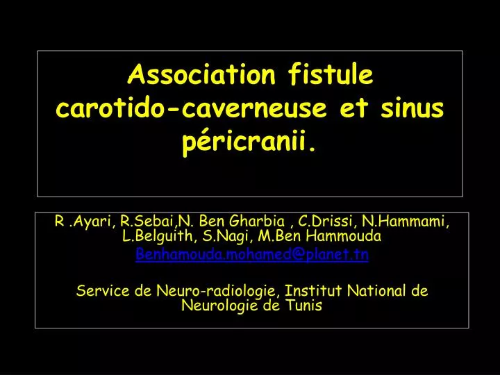 association fistule carotido caverneuse et sinus p ricranii