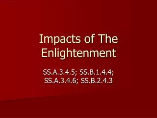 Impacts of The Enlightenment