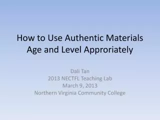 How to Use Authentic Materials Age and Level Approriately