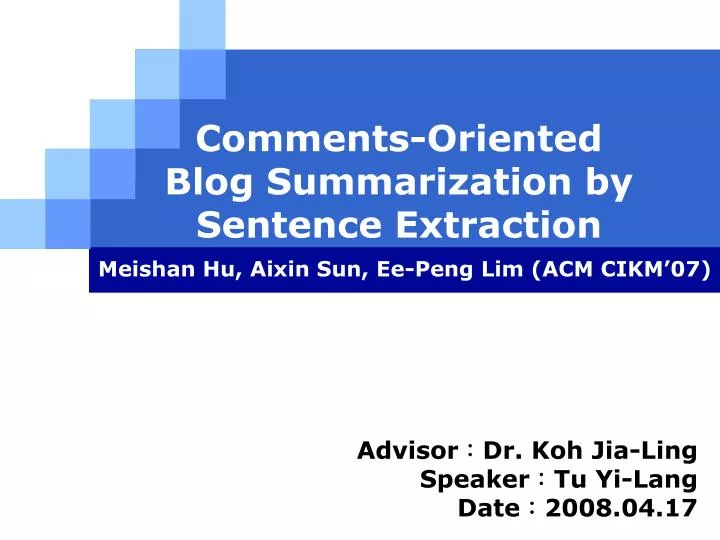 comments oriented blog summarization by sentence extraction