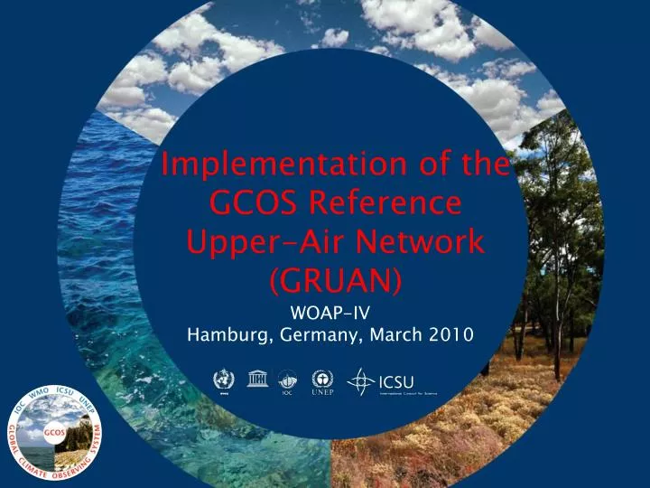 implementation of the gcos reference upper air network gruan