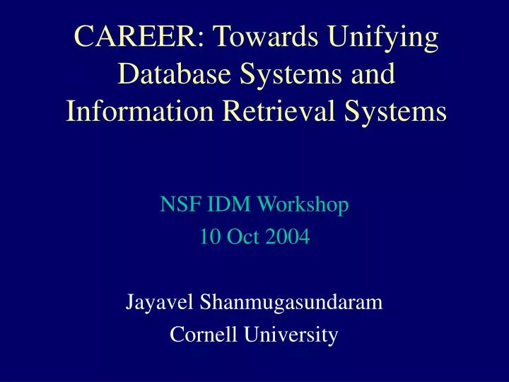 career towards unifying database systems and information retrieval systems
