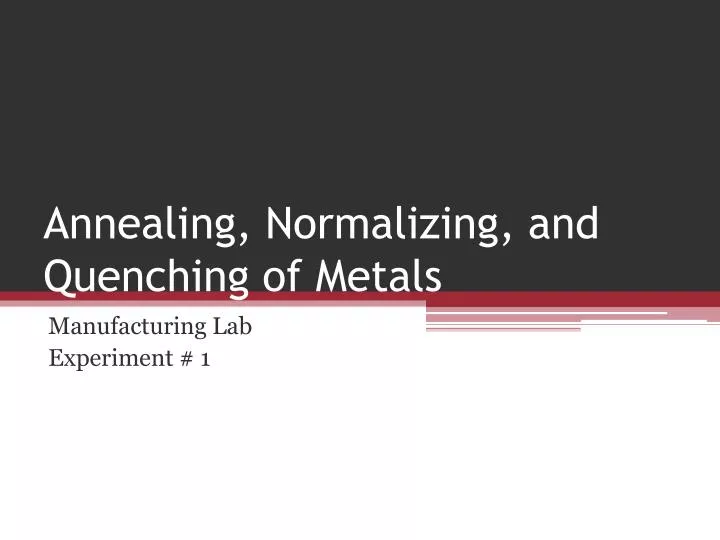 annealing normalizing and quenching of metals