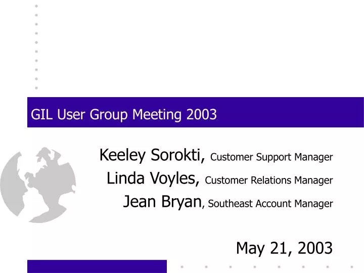gil user group meeting 2003