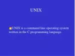UNIX - slide 1