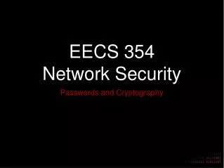 EECS 354 Network Security