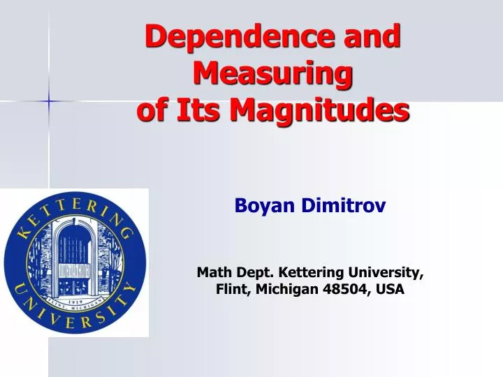 dependence and measuring of its magnitudes