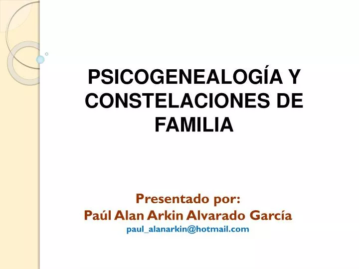 psicogenealog a y constelaciones de familia