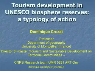 Tourism development in UNESCO biosphere reserves: a typology of action